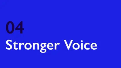 A stronger voice