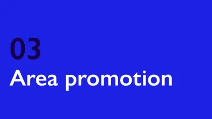 Area promotion